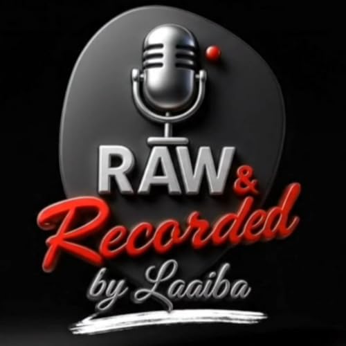 Raw and Recorded By Laaiba copertina