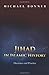 Jihad in Islamic History: Doctrines and Practice