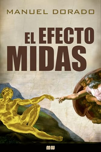 El Efecto Midas