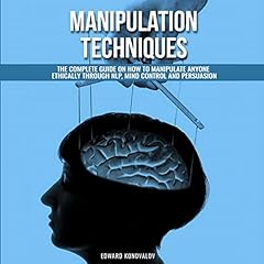 Manipulation Techniques Audiolibro Por Edward Konovalov arte de portada