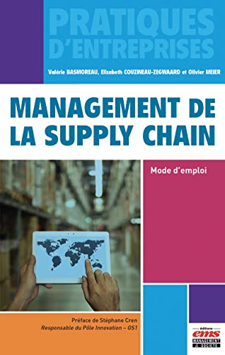 livre Management de la supply chain: Mode d'emploi