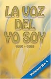 La Voz del Yo Soy, vol. 1 (Spanish Edition) - Saint Germain 