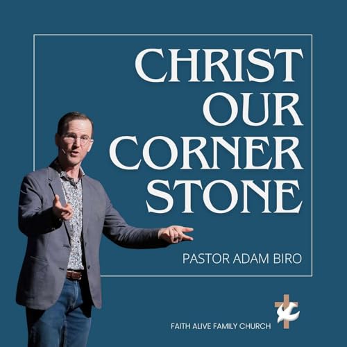 Christ Our Cornerstone