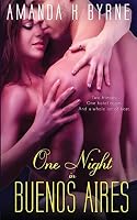One Night in Buenos Aires 1502792737 Book Cover