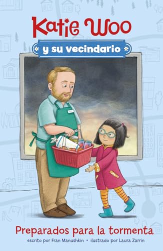 Preparados para la tormenta (Katie Woo Y Su Vecindario) (Spanish Edition)