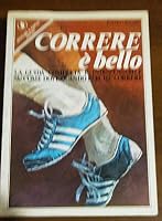 Correre è bello 8820000407 Book Cover