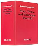  Miet-, Wohn- und Wohnungsbaurecht: Mietrecht, Mietpreisrecht, Wohnungseigentumsrecht und Wohnungsbaurecht unter Berücksichtigung des Rechts der Länder ... - Rechtsstand: 15. Januar 2021