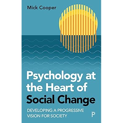 Psychology at the Heart of Social Change