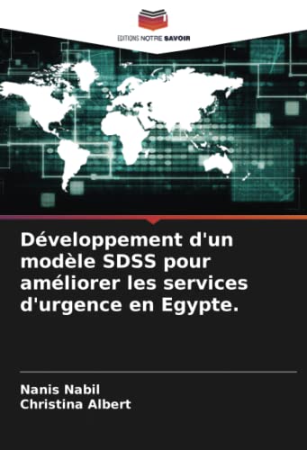 Développement d'un modèle SDSS pour améliorer les services d'urgence en Egypte.: DE