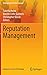 Produktbild Reputation Management (Management for Professionals)