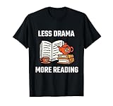 Bücher Leser Buch Less Drama More Reading Lesen