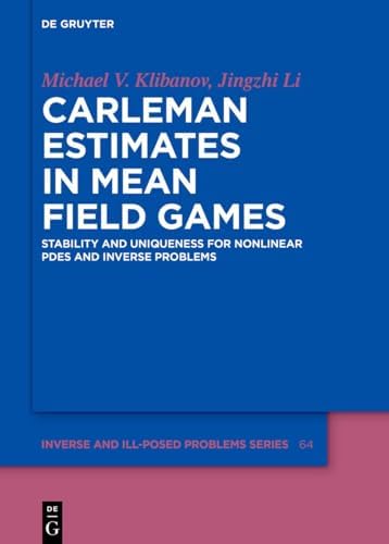 Carleman Estimates in Mean Field Games: Stability and Uniqueness for ...