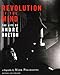 Revolution of the Mind: The Life of Andre Breton