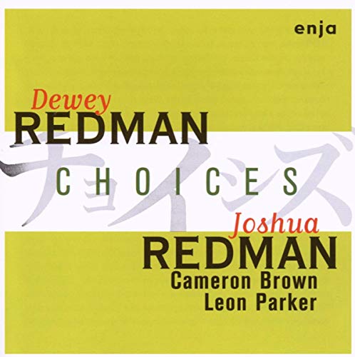 Choices - Redman; Dewey