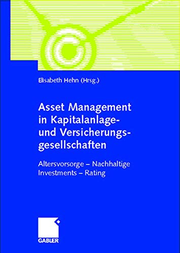 Asset Management in Kapitalanlage- und Versicherungsgesellschaften (Arbeitstitel) . Altervorsorge -
