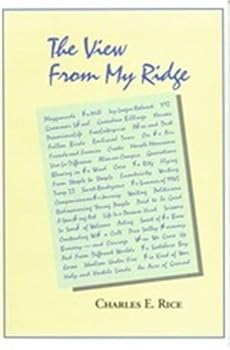 Paperback The View From My Ridge Book