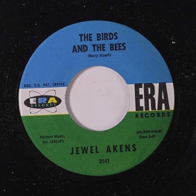 the birds and the bees 45 rpm single