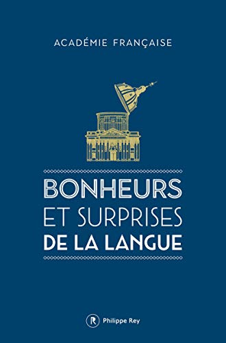 Télécharger Bonheurs et surprises de la langue PDF Ebook En Ligne