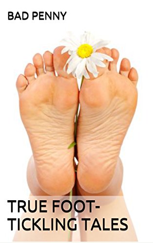 True Foot-Tickling Tales