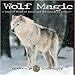 Wolf Magic: A Magical Blend of Music and the Sounds of Nature