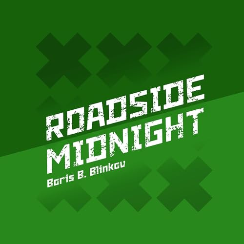 Roadside Midnight by Boris B. Blinkov episode artwork