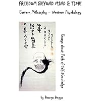 FREEDOM BEYOND MIND & TIME