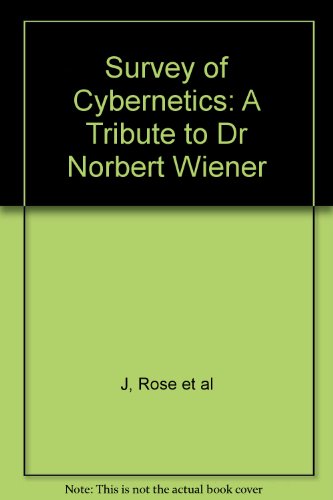 Survey of cybernetics: A tribute to Dr. Norbert... 0592039412 Book Cover
