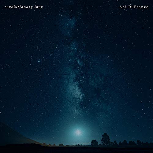 Album Art for Revolutionary Love by Ani Difranco