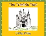 The Triplets Tale (English Edition) - Cathy Kelly 
