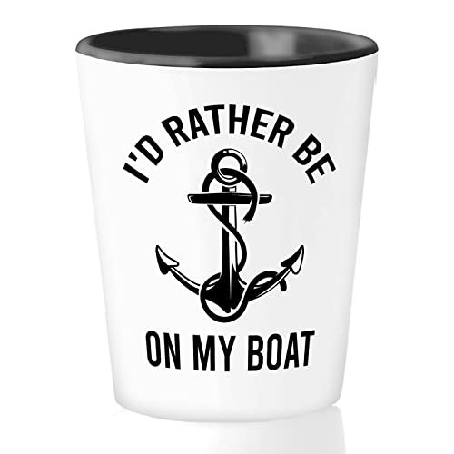 Bubble Hugs Boat Shot Glass 1.5Oz - I'd Rather Be On My Boat - Boater Enthusiast Boating Sailing Ship Lake Lover Owner Sea Waves Anchor Vacation #TOP20