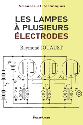 Les lampes à plusieurs électrodes