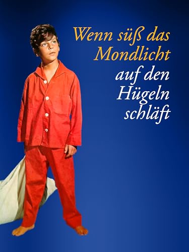 Wenn süß das Mondlicht auf den Hügeln schläft für 3,99 EUR (-7%) statt 7,95 EUR bei amazon.de Bild: Wenn süß das Mondlicht auf den Hügeln schläft für 3,99 EUR (-7%) statt 7,95 EUR bei amazon.de