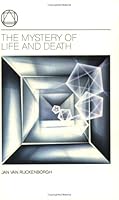 The Mystery of Life and Death 906732115X Book Cover