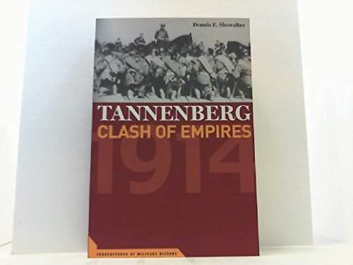 Image of Tannenberg the Clash of Empires