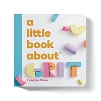 A Little Book About Grit 1953955312 Book Cover