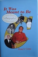 It Was Meant to Be 1888069139 Book Cover