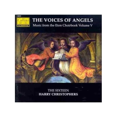 The Voices of Angels - Eton Choirbook, Vol.5