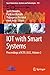 IOT with Smart Systems: Proceedings of ICTIS 2022, Volume 2 (Smart Innovation, Systems and Technologies, 312)