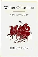 Walter Oakeshott: A Diversity of Gifts 0859552195 Book Cover
