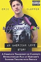 SEX & CIRCUMCISION: An American Love Story 1798729644 Book Cover