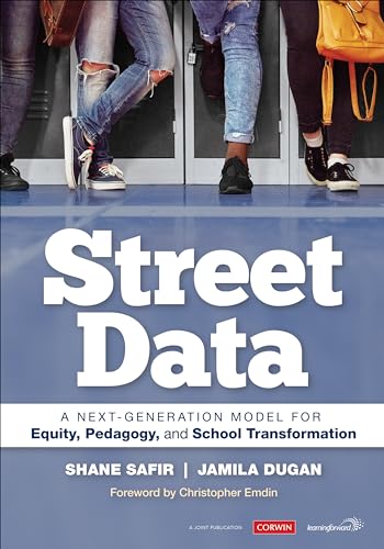 Portada de Street Data: A Next-Generation Model for Equity, Pedagogy, and School Transformation