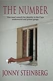 The Number: One Man's Search for Identity in the Cape Underworld and Prison Gangs