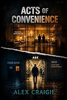 Acts Of Convenience 0995696616 Book Cover