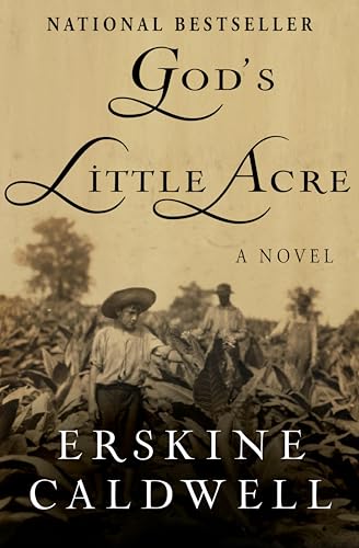 God's Little Acre: A Novel
