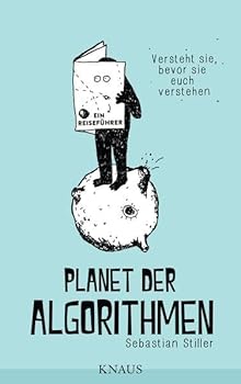Perfect Paperback Planet der Algorithmen: Ein Reiseführer Book