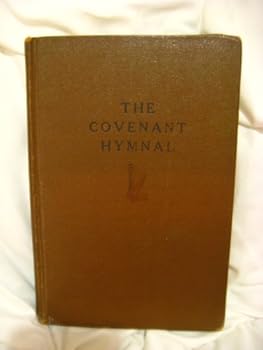 Hardcover The Covenant Hymnal Book