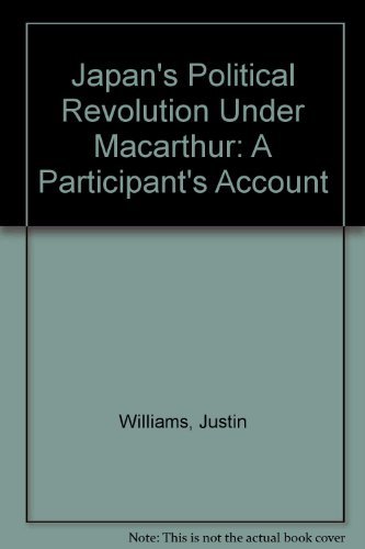 Japan's Political Revolution Under MacArthur: A... 0820304522 Book Cover