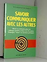 Savoir communiquer avec les autres 2732809810 Book Cover