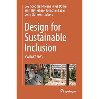 Design for Sustainable Inclusion: CWUAAT 2023