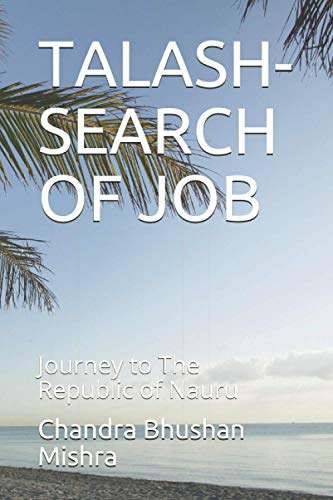 TALASH-SEARCH OF JOB: Journey to The Republic of Nauru